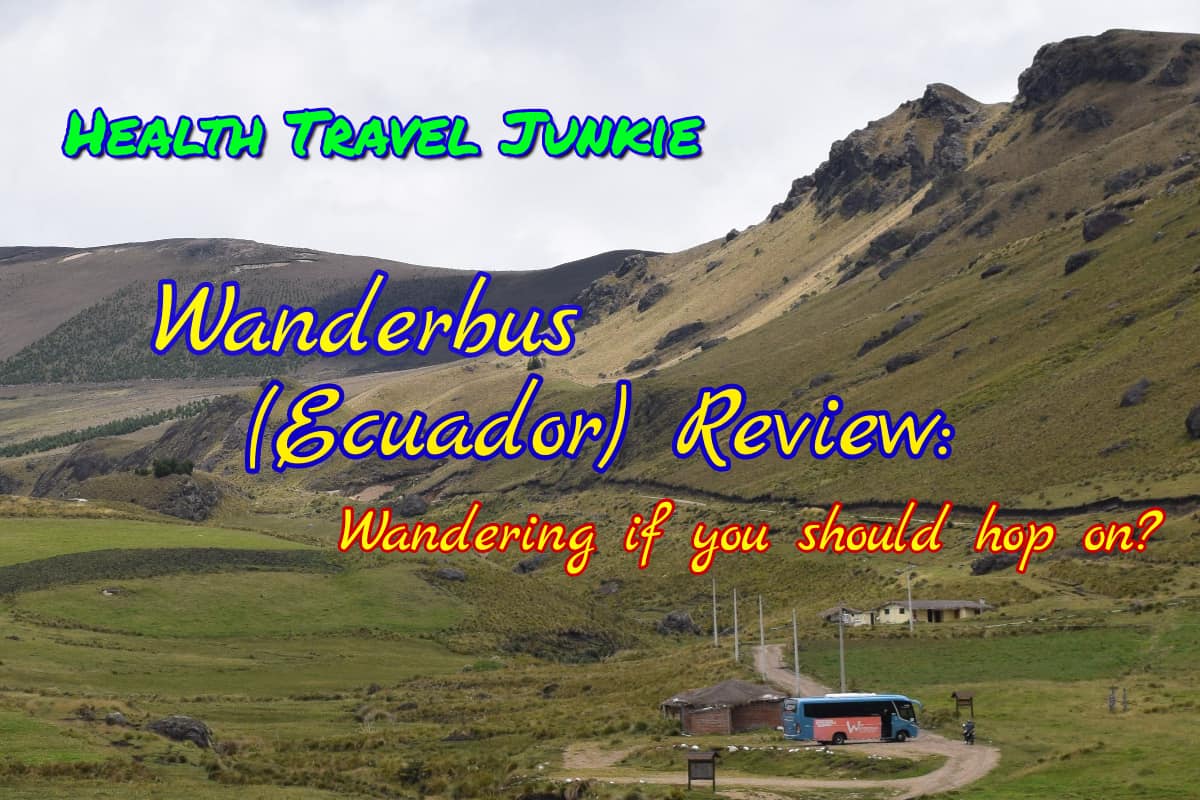 wanderbus review ecuador